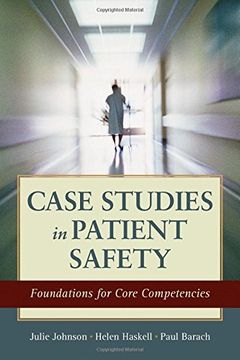 portada Case Studies in Patient Safety: Foundations for Core Competencies