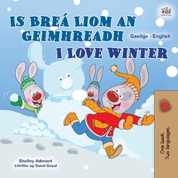 portada I Love Winter (Irish English Bilingual Kids Book) (en Irlanda)