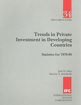 portada trends in private investment in developing countries: statistics for 1970-96 (en Inglés)