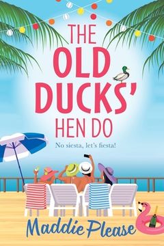 portada The Old Ducks' Hen Do (en Inglés)