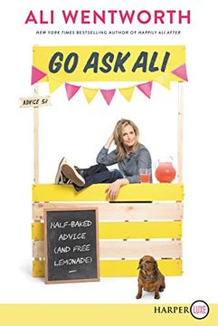 portada Go ask Ali: Half-Baked Advice (And Free Lemonade) 