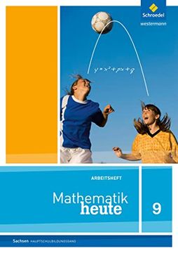 portada Mathematik Heute - Ausgabe 2012 für Sachsen: Arbeitsheft 9 Hauptschulbildungsgang (en Alemán)