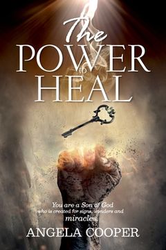 portada The Power To Heal (in English)