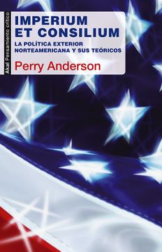 portada Imperium et Consilium: La Política Exterior Norteamericana y sus Teóricos