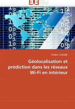 portada Geolocalisation Et Prediction Dans Les Reseaux Wi-Fi En Interieur