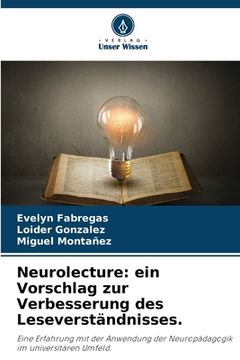 portada Neurolecture: ein Vorschlag zur Verbesserung des Leseverständnisses. (en Alemán)