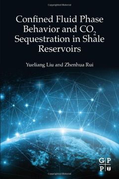 portada Confined Fluid Phase Behavior and co2 Sequestration in Shale Reservoirs (en Inglés)