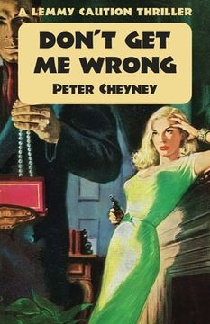 portada Don't Get Me Wrong: A Lemmy Caution Thriller (in English)