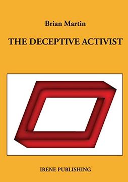 portada The Deceptive Activist (en Inglés)