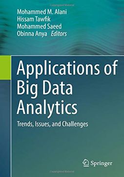 portada Applications of Big Data Analytics: Trends, Issues, and Challenges (en Inglés)