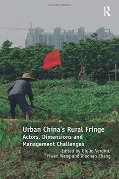 portada Urban China's Rural Fringe: Actors, Dimensions and Management Challenges (en Inglés)