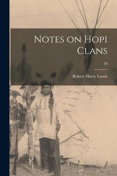 portada Notes on Hopi Clans; 30 (en Inglés)