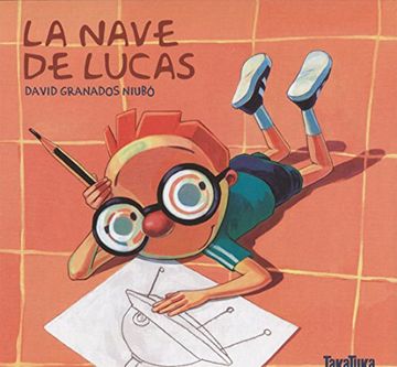 portada La Nave de Lucas (in Spanish)