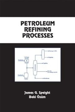 portada Petroleum Refining Processes (Chemical Industries)