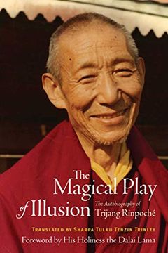 portada The Magical Play of Illusion: The Autobiography of Trijang Rinpoche 