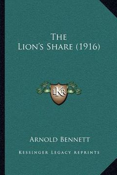 portada the lion's share (1916) (en Inglés)