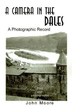portada a camera in the dales: a photographic record (en Inglés)