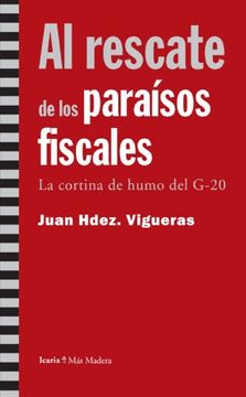 portada Al Rescate de los Paraisos Fiscales: La Cortina de Humo del G-20 (in Spanish)