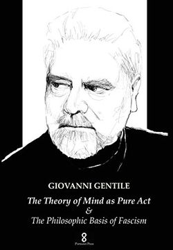 portada The Theory of Mind as Pure Act: & the Philosophic Basis of Fascism 