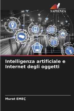 portada Intelligenza artificiale e Internet degli oggetti (in Italian)