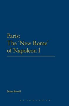 portada Paris: The 'New Rome' of Napoleon I