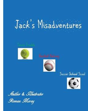 portada Jack's Misadventures: Sports Trouble (en Inglés)