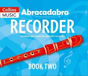 portada Abracadabra Recorder Book 2 (Pupil's Book): 23 Graded Songs and Tunes