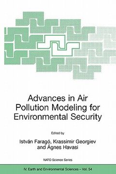 portada advances in air pollution modeling for environmental security: proceedings of the nato advanced research workshop advances in air pollution modeling f