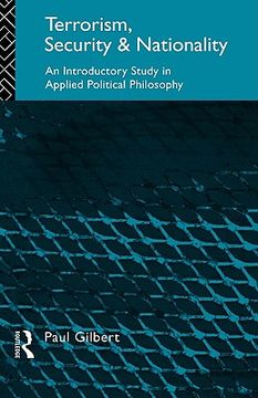 portada terrorism, security and nationality: an introductory study in applied political philosophy (in English)
