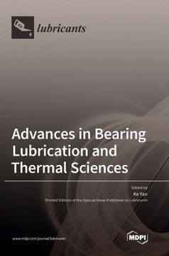 portada Advances in Bearing Lubrication and Thermal Sciences (en Inglés)