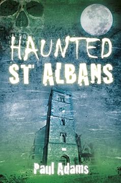 portada Haunted st Albans (en Inglés)