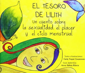 portada El Tesoro de Lilith: Un Cuento Sobre la Sexualidad, el Placer y el Ciclo Menstrual