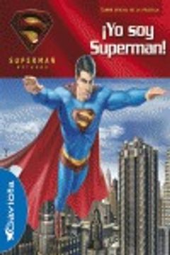 portada Superman Returns. ­Yo Soy Superman!