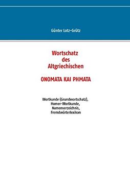 portada Wortschatz Des Altgriechischen - Onomata Kai Phmata