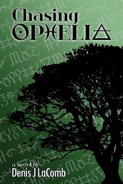 portada Chasing Ophelia (en Inglés)