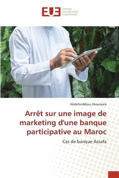 portada Arrêt sur une image de marketing d'une banque participative au Maroc