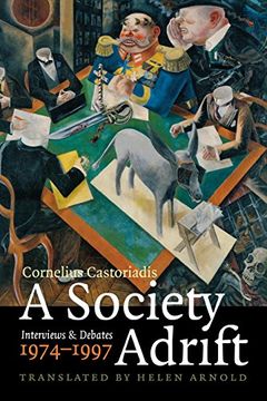 portada A Society Adrift: Interviews and Debates, 1974-1997 (in English)