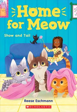portada Show and Tail (Home for Meow #2) 