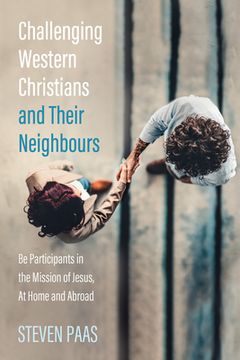 portada Challenging Western Christians and Their Neighbours (en Inglés)