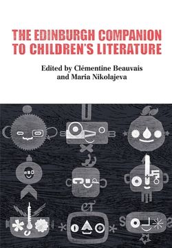 portada The Edinburgh Companion to Children'S Literature (Edinburgh Companions to Literature and the Humanities) (en Inglés)