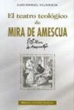 portada El teatro teológico de Mira de Amescua (NORMAL) (in Spanish)