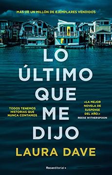 portada Lo Último Que Me Dijo /The Last Thing He Told Me (in Spanish)