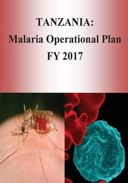 portada Tanzania: Malaria Operational Plan FY 2017 (President's Malaria Initiative) (in English)