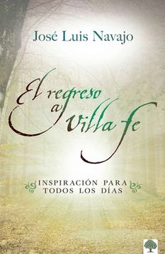 portada El Regreso a Villa fe: Inspiración Para Todos los Días (in Spanish)