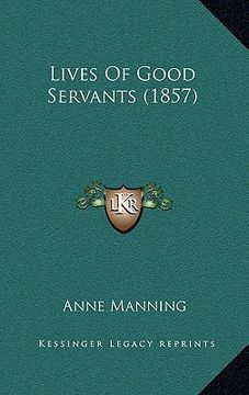portada lives of good servants (1857) (en Inglés)