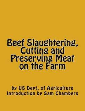 portada Beef Slaughtering, Cutting and Preserving Meat on the Farm (in English)