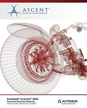 portada Autodesk Inventor 2020: Advanced Assembly Modeling (Mixed Units): Autodesk Authorized Publisher 