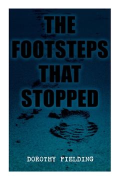 portada The Footsteps That Stopped: A Murder Mystery (en Inglés)