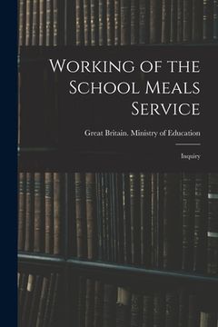 portada Working of the School Meals Service: Inquiry