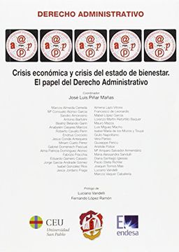 portada Crisis económica y crisis del Estado de Bienestar : el papel del derecho administrativo